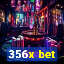 356x bet